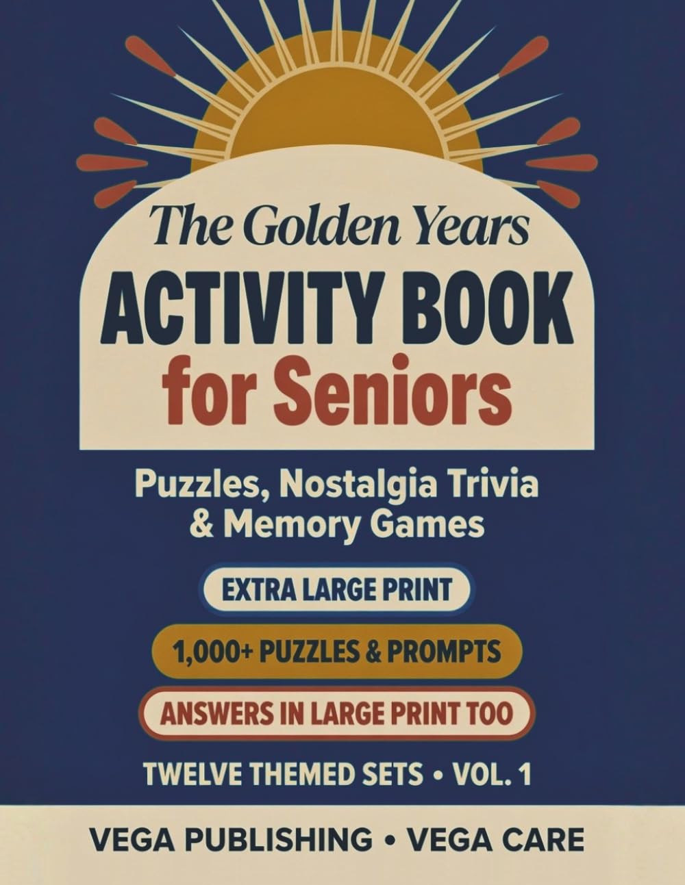 The Golden Years Activity Book for Seniors cover